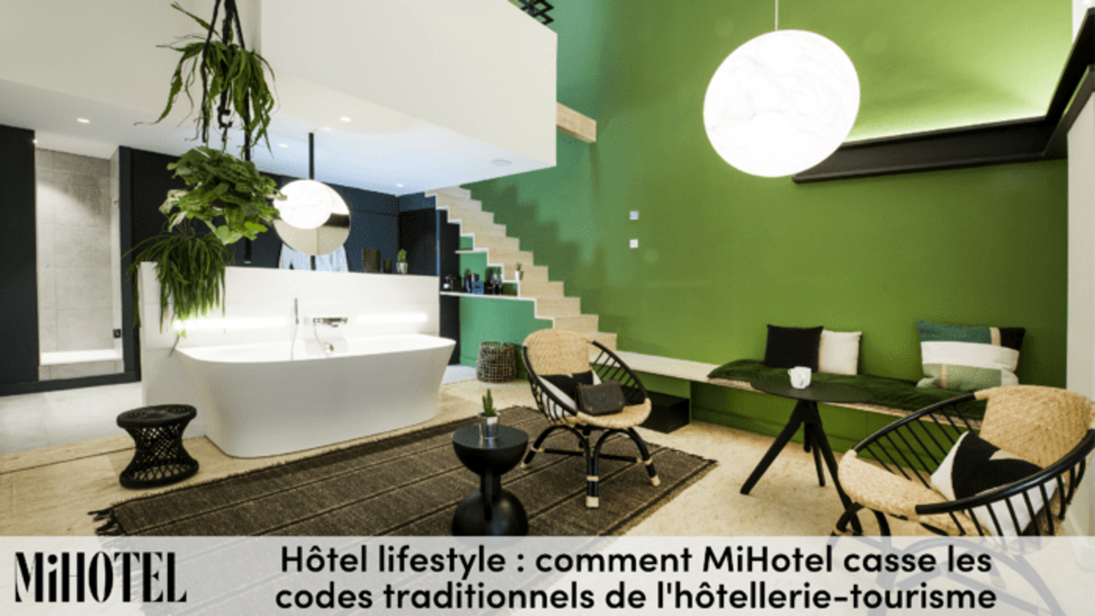 hotel-lifestyle-mihotel-casse-les-codes-traditionnels-hotellerie-tourisme