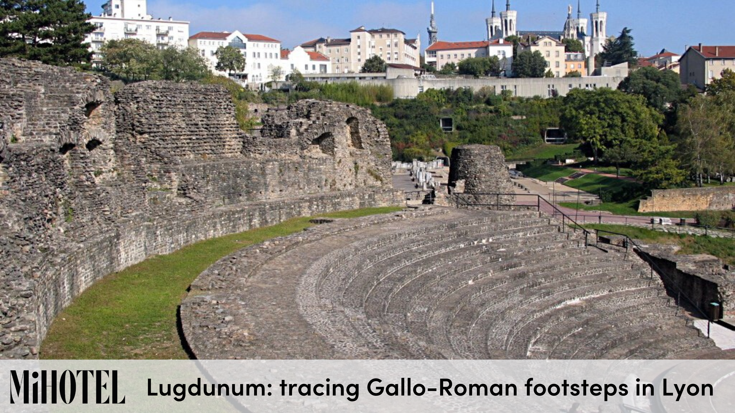 lugdunum-tracing-gallo-roman-footsteps-in-lyon