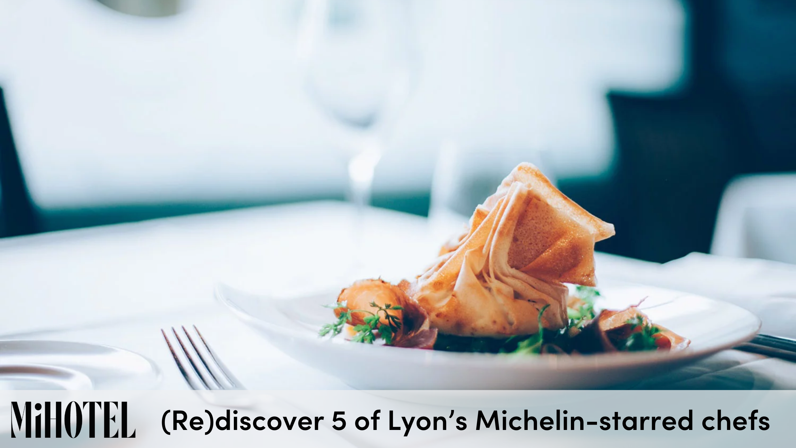 rediscover-5-of-lyons-michelin-starred-chefs