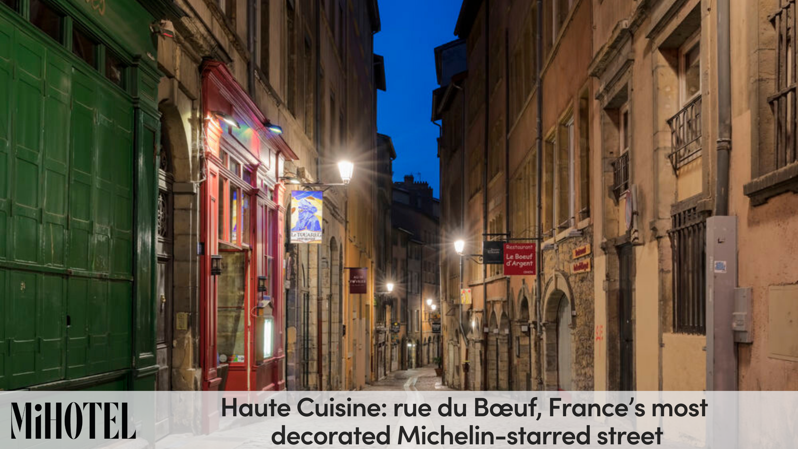 rue-du-boeuf-michelin-starred-street